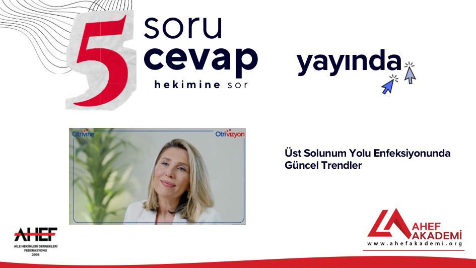 5 Soru 5 Cevap: Üst Solunum Yolu Enfeksiyonunda Güncel Trendler
